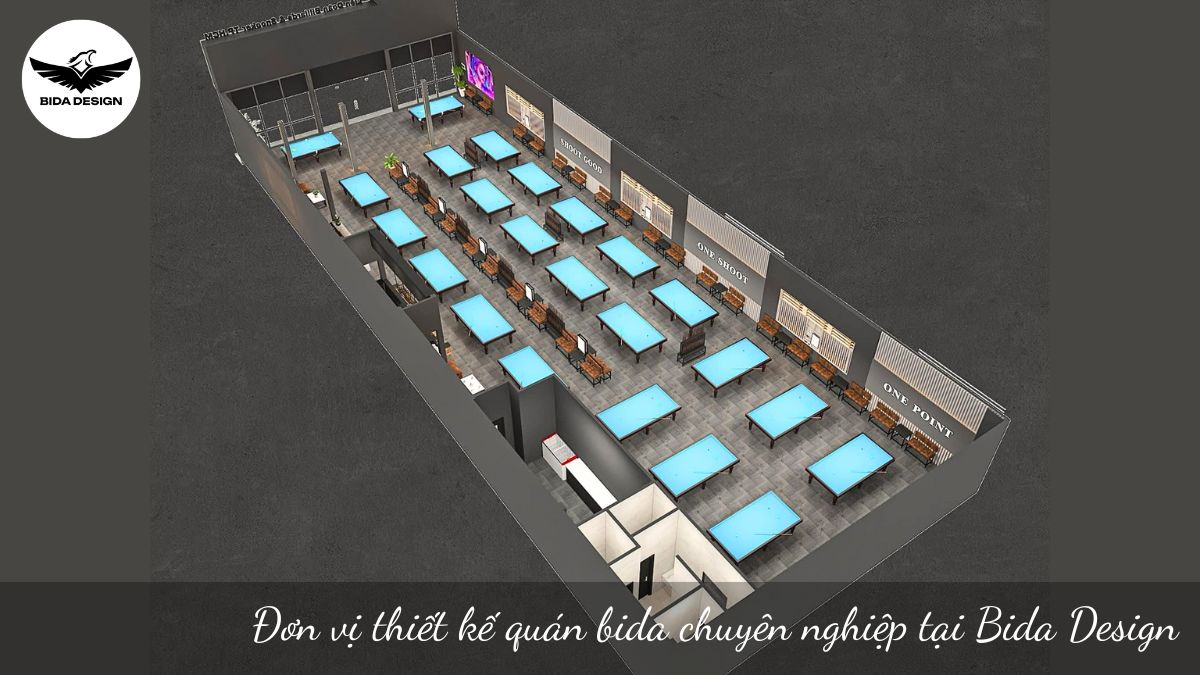 Đơn vị thiết kế quán bida chuyên nghiệp tại Bida Design