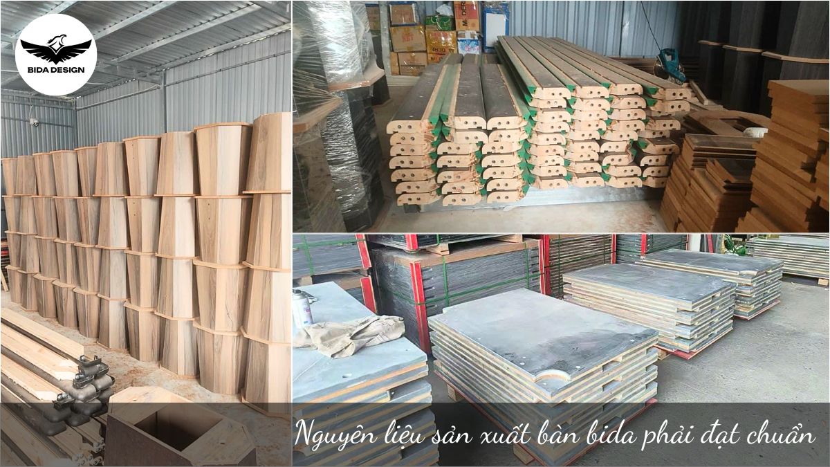 Nguyên liệu sản xuất bàn bida phải đạt chuẩn