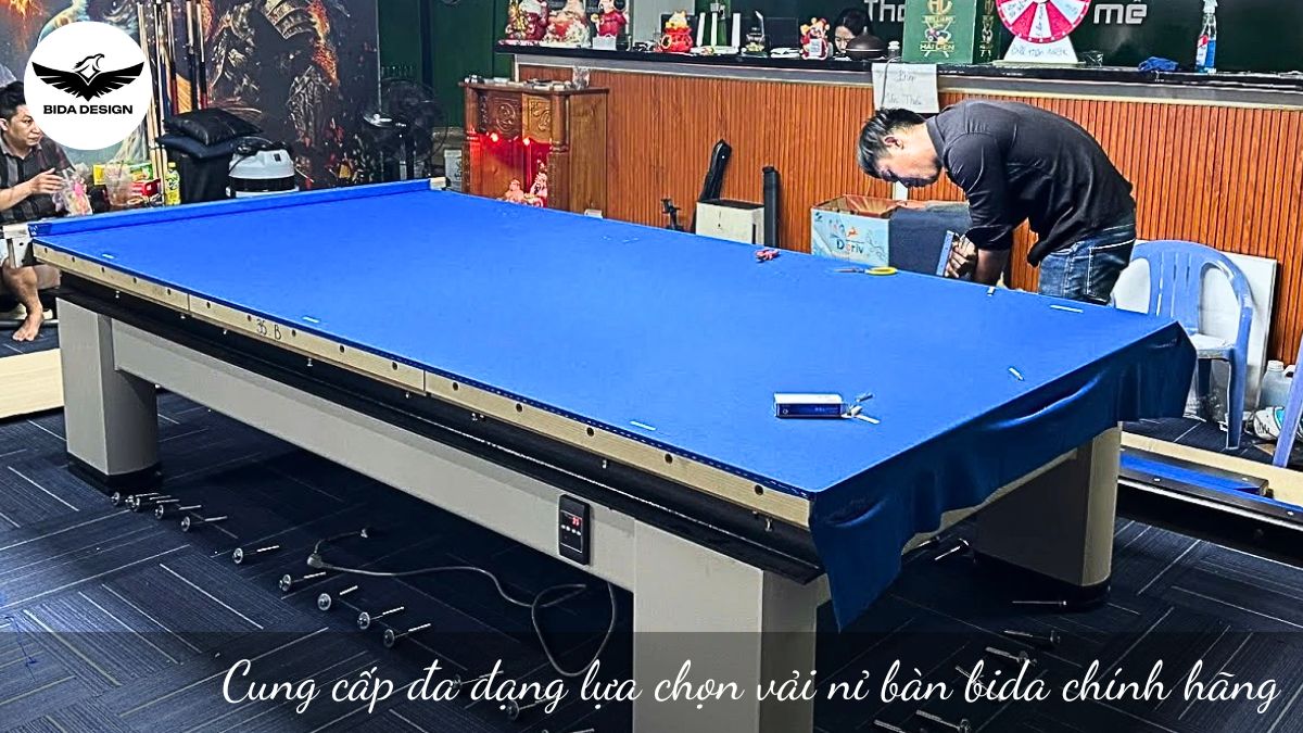 Cung cấp đa dạng lựa chọn vải nỉ bàn bida chính hãng