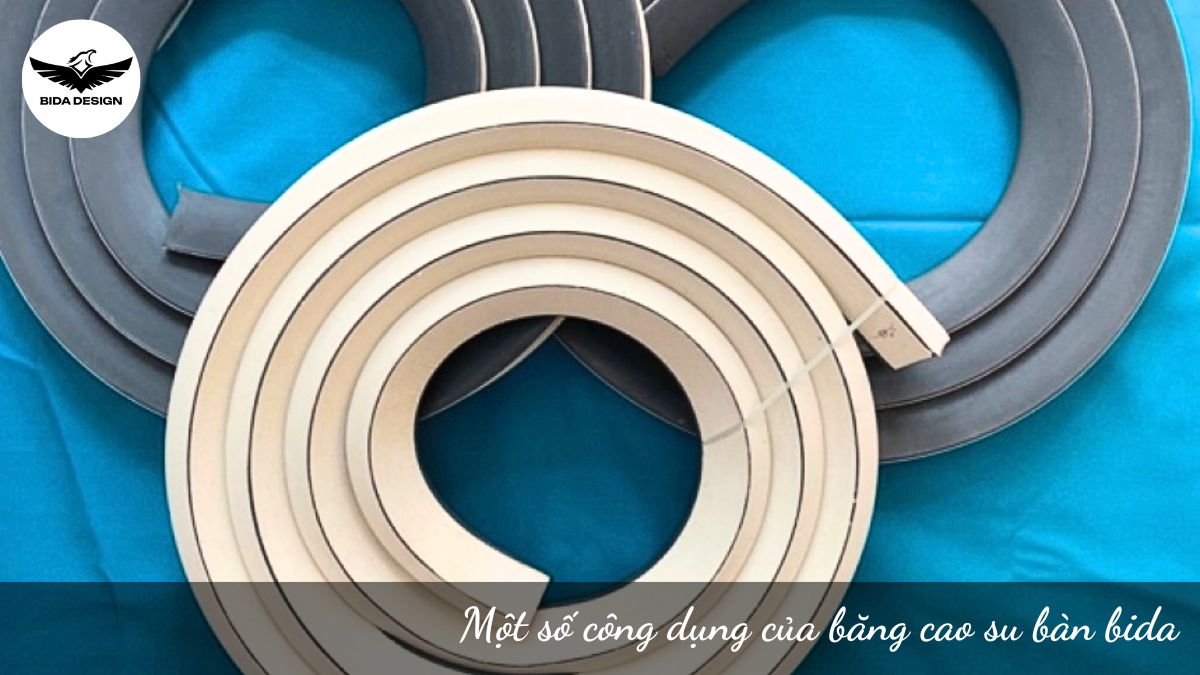 Một số công dụng của băng cao su bàn bida