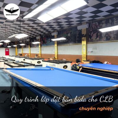 Lắp đặt bàn bida cho CLB