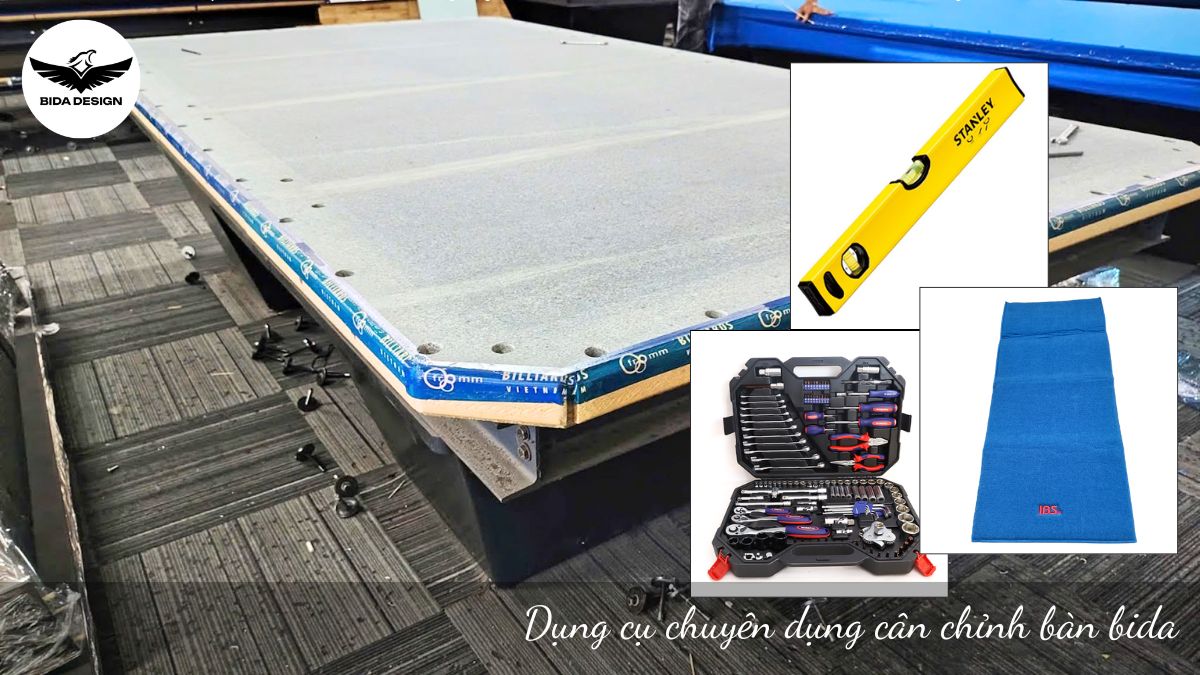Dụng cụ chuyên dụng cân chỉnh bàn bida