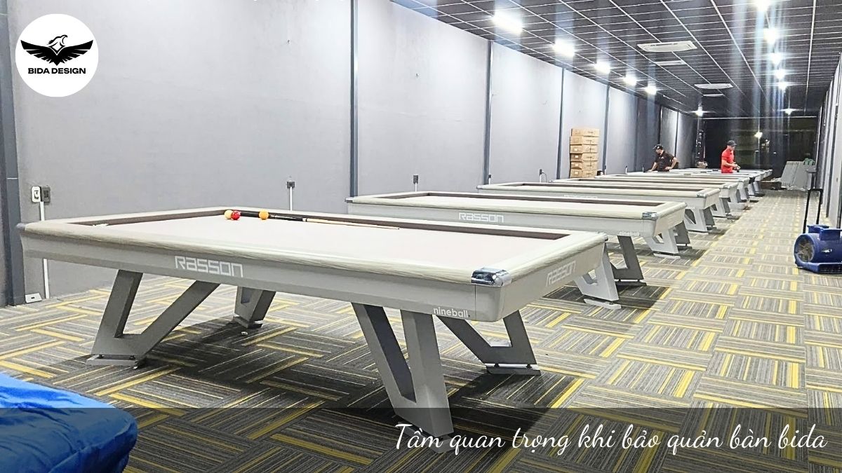 Tầm quan trọng khi bảo quản bàn bida