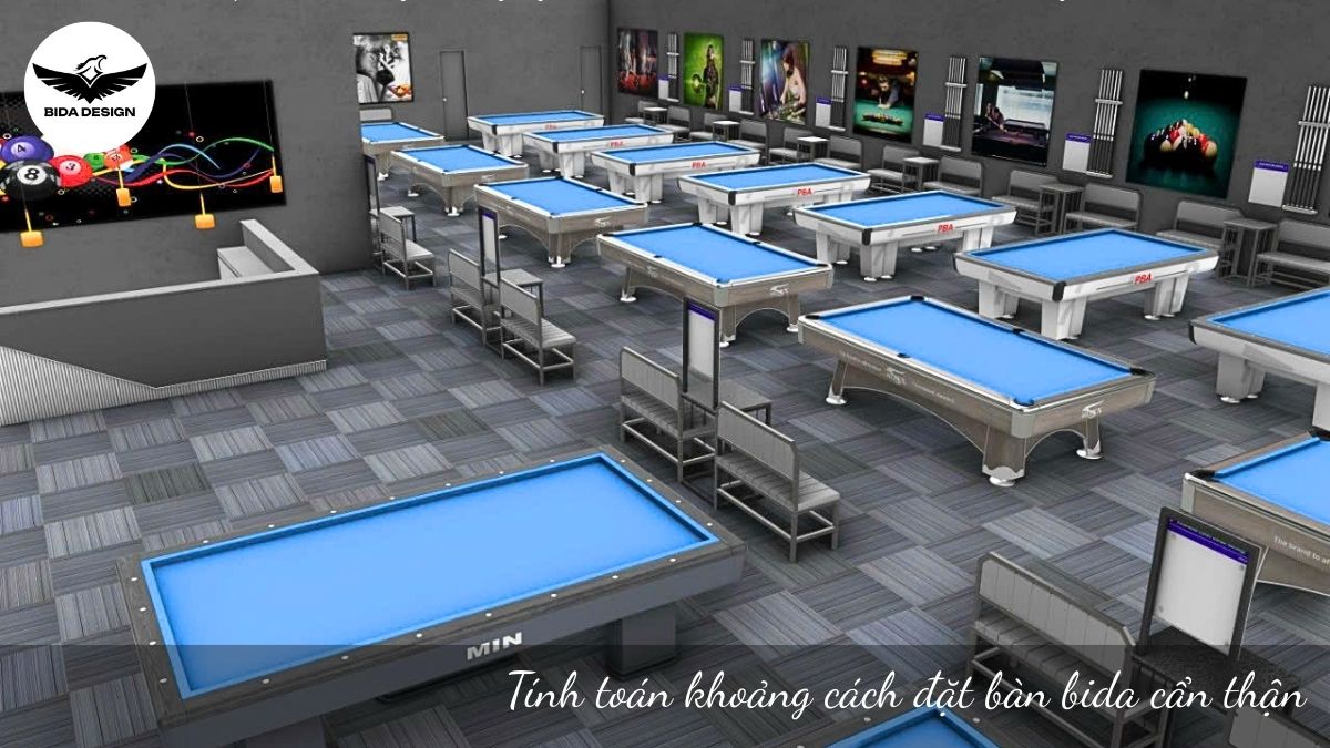 Tính toán khoảng cách đặt bàn bida cẩn thận