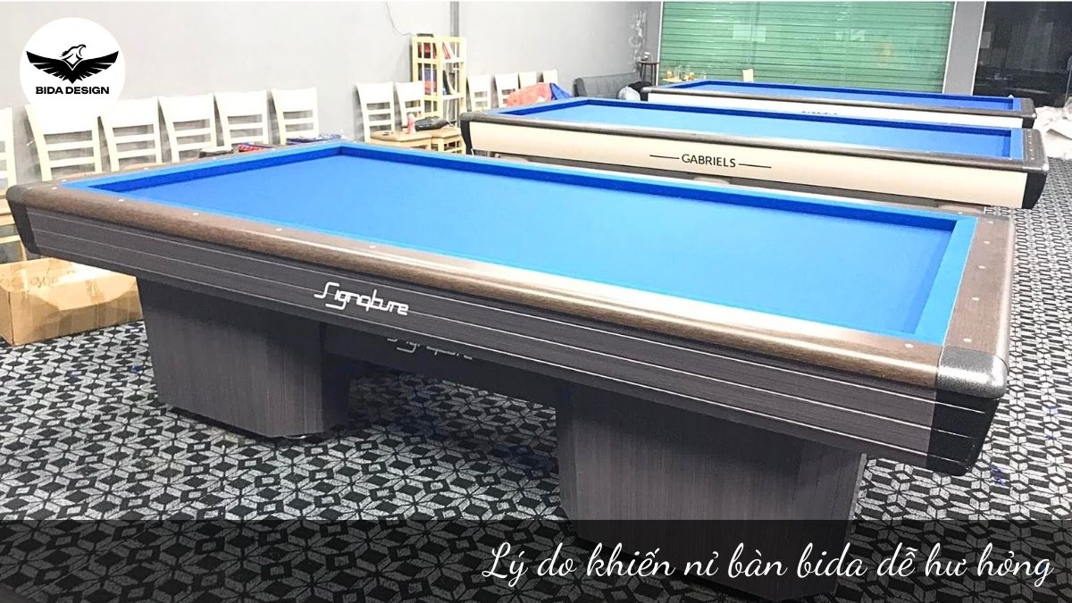 Lý do khiến nỉ bàn bida dễ hư hỏng