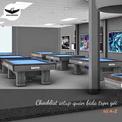 Checklist setup quán bida trọn gói từ A-Z