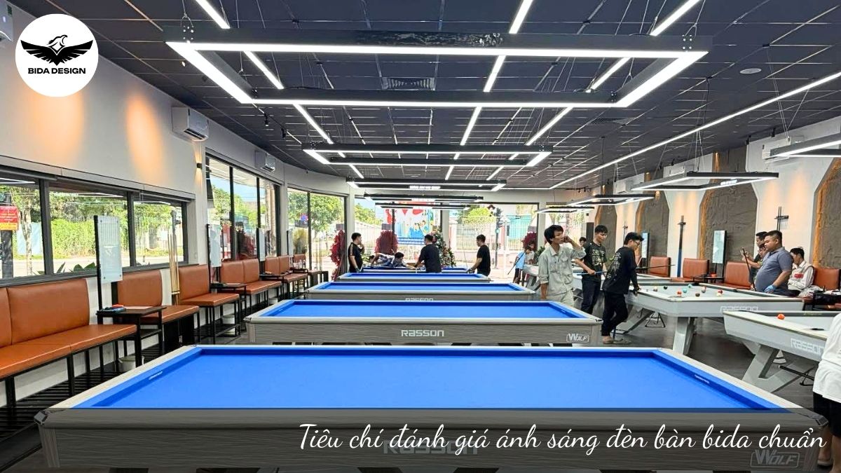 Tiêu chí đánh giá ánh sáng đèn bàn bida chuẩn