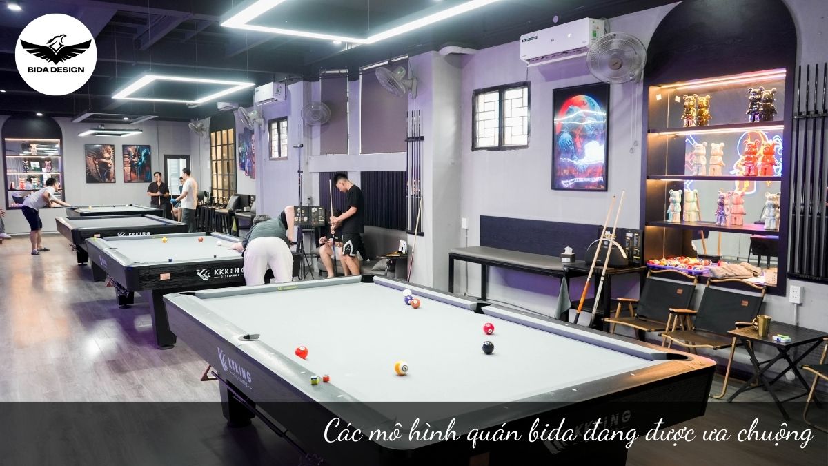 Các mô hình quán bida đang được ưa chuộng