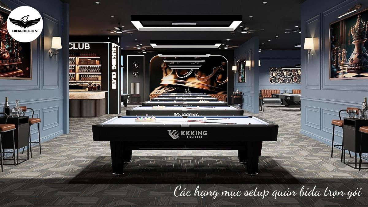 Các hạng mục setup quán bida trọn gói